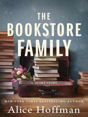 cover image of The Bookstore Family (The Once Upon a Time Bookshop Stories)